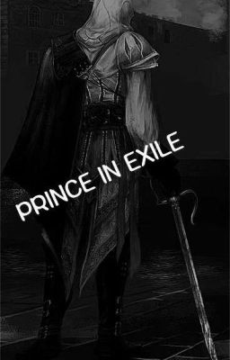 PRINCE IN EXILE