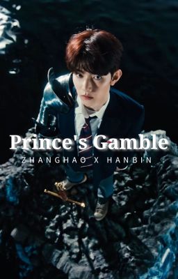 Prince's Gamble | HAOBIN