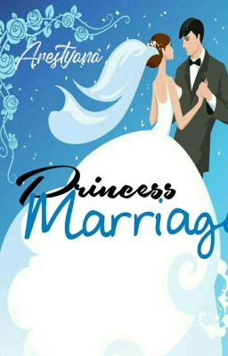 Princess Marriage