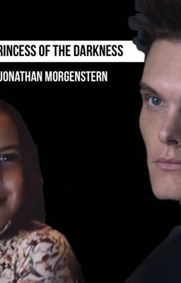 Princess of the Darkness | Jonathan Morgenstern 