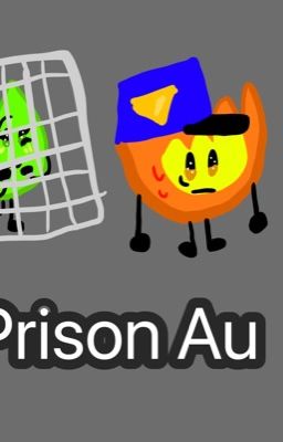 Prison AU (BFB)