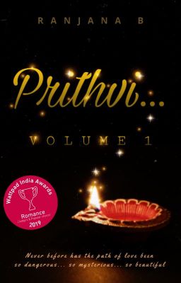 Prithvi...  [Vol 1] (Ongoing) (Winner of Wattpad India Awards 2019)