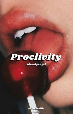 proclivity || z.m