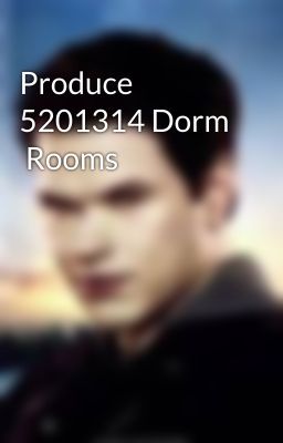 Produce 5201314 Dorm  Rooms