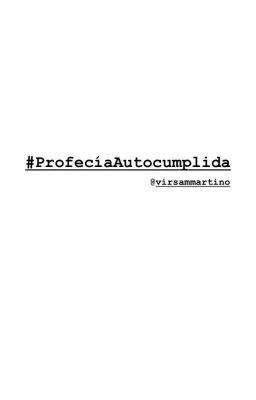 Profecía Autocumplida