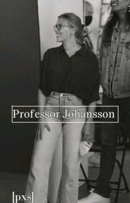 Professor Johansson...❤️