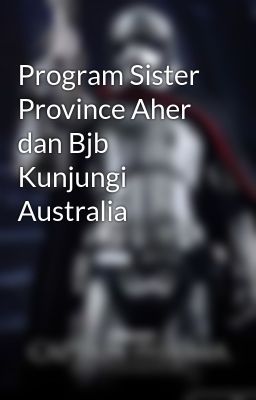 Program Sister Province Aher dan Bjb Kunjungi Australia