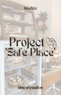 Project 'Safe Place'