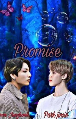 PROMISE ( JIKOOK) ✔