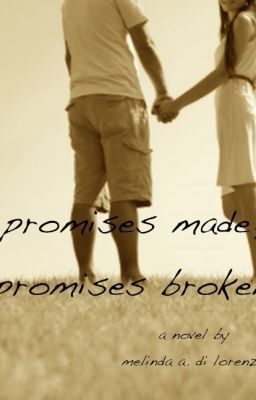 Promises Made, Promises Broken - SYTYCW (Bad Reputation)