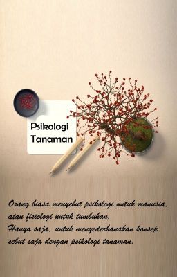 Read Stories Psikologi Tanaman - TeenFic.Net