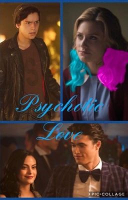 Psychotic Love