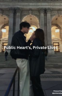 Public Heart's, Private Lives