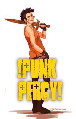 ¡Punk Percy! (Percy Jackson FanFiction)
