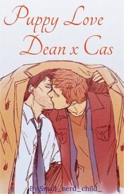 Puppy  love DeanXcas