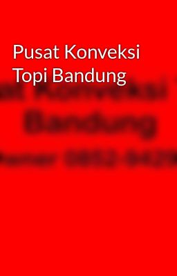 Pusat Konveksi Topi Bandung