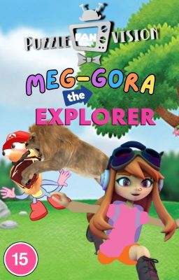 PUZZLE-FAN-VISION: Meg-gora the Explorer