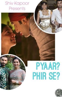 Pyaar? Phir se?