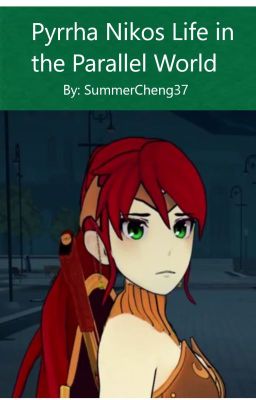 Pyrrha Nikos Life in the Parallel World by Summer Cheng