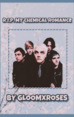 R.I.P. My Chemical Romance ✓