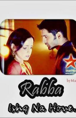 Rabba Ishq Naa Hove - Season 1