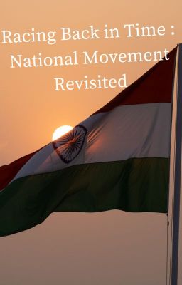 Racing Back in Time : National Movement Revisited