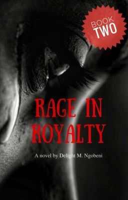 RAGE IN ROYALTY (BOOK 2 OF GUGULETHU)
