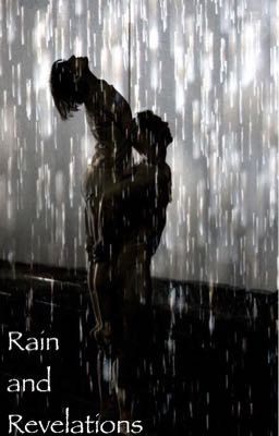 Rain and Revelations 