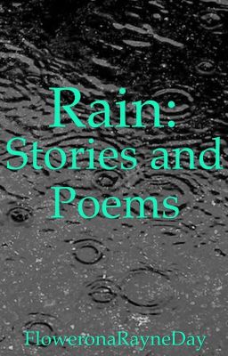 Rain: Stories and Poems