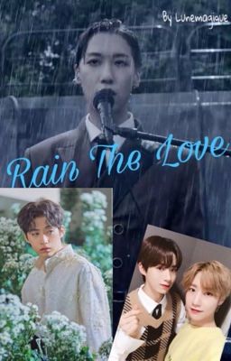 Rain The Love