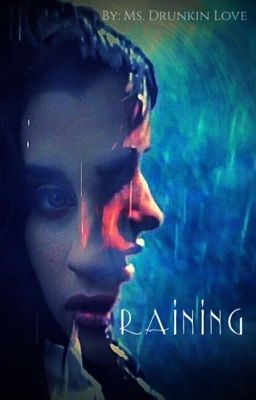 Raining (Camren AU)