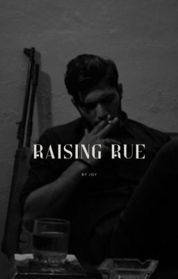 Raising Rue (Book 2 of Mafia Princess)