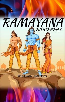Ramayana Biography✅️