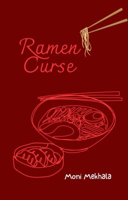 Ramen Curse