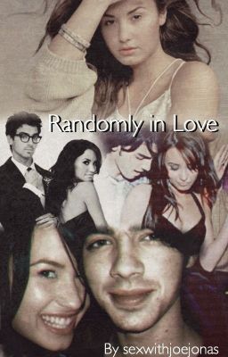 Randomly In Love ( Jemi Story )