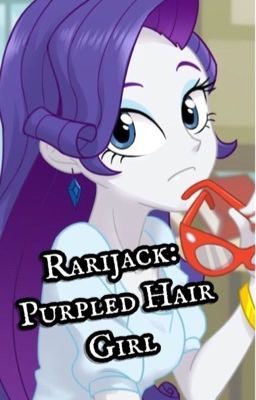 Rarijack: Purpled Hair Girl