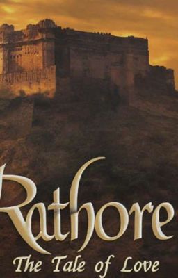 Rathore's :- The tale of love