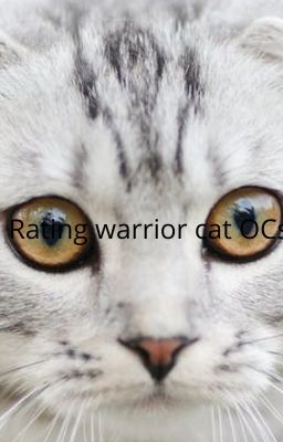 Rating warrior cat OCs //OPEN!//