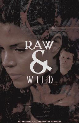 Read Stories ✓ Raw and Wild / Cato Hadley - TeenFic.Net