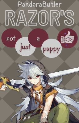 Razor is Not Just a Puppy