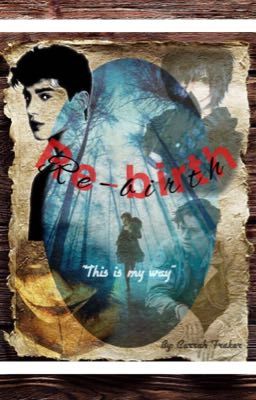 Re-birth (Third book)