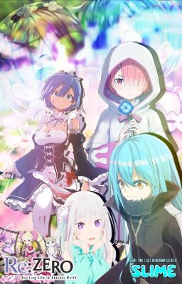 Re:zero x Rimuru