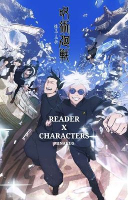 Reader x Characters