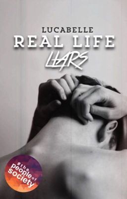 Real Life Liars 