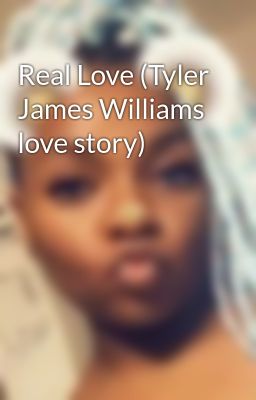 Real Love (Tyler James Williams love story)