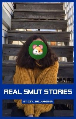 Real Smut Stories