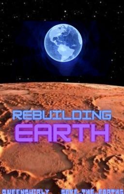 Rebuilding earth