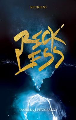 Reckless - II