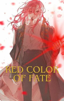 Red color of Fate