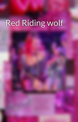 Red Riding wolf